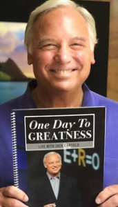 Jack Canfield One Day to Greatness